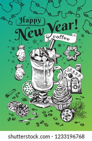 Vector Hand Drawn Lettering, Happy New Year Coffee. Festive beverage with title. Typography with cup of coffee, cookies, fir tree and feast decor. Engraved style vector artwork. Good for cafe, bar.