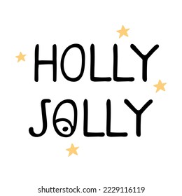 Letrado con mano vectorial - Holly Jolly aislado en fondo blanco
