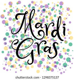 Vector hand drawn lettering illustration eps10 for Mardi gras carnival poster, brochure, logo, greeting card, party invitation with fat tuesday mask with feathers in purple, gold, yellow, green colors