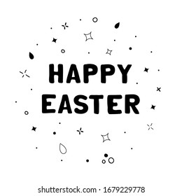 Vector hand drawn lettering illustration Happy Easter. Black text with random abstract objects in scandinavian style