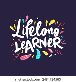 Vector Hand Drawn Lettering 'Lifelong Learner'