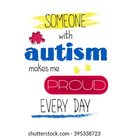 Vector hand drawn lettering on clean white background. Retro style calligraphy, motivational phrase for World Autism Awareness day. For greeting card, logo, badge, print, poster, banner design. 