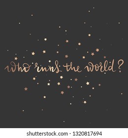 Vector hand drawn lettering phrase. Modern golden brush calligraphy for blogs, cards, posters and social media. Motivation and inspiration gold quote on dark background. Fashion saying.