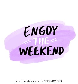 Vector hand drawn lettering phrase. Modern brush calligraphy. Motivation and inspiration quote for girls room, cards, wall decoration, blogs, posters and social media. Fashion saying.