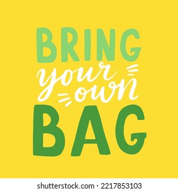 Vector hand drawn lettering. Plastic Free Future for shopping, storage. Flat style illustration for eco store, organic food shop, local market banner, vegan site