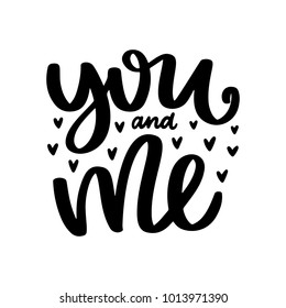 Vector hand drawn lettering poster with decor. Creative typography card with phrase. Romantic text, Valentines day theme.