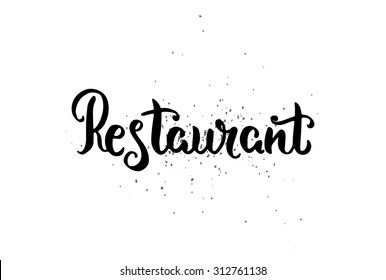 Vector hand drawn lettering poster. Vintage typography card. Restaurant text.