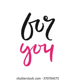 Vector hand drawn lettering poster. Vintage typography card. Romantic text.