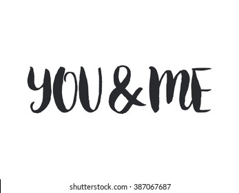 Vector hand drawn lettering poster. Vintage typography card. Romantic text.