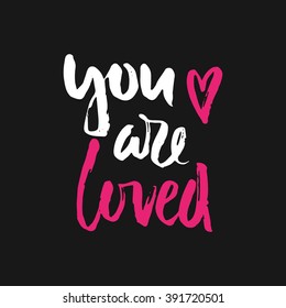 Vector hand drawn lettering poster. Vintage typography card. Romantic text.