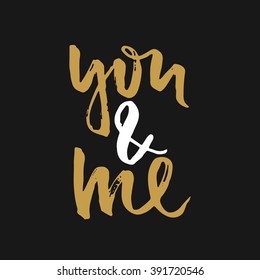 Vector hand drawn lettering poster. Vintage typography card. Romantic text.