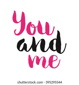 Vector hand drawn lettering poster. Vintage typography card. Romantic text.