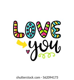Vector hand drawn lettering poster. Creative typography card with phrase, hearts and decor elements. Love you. Romantic text, Valentine's day theme.