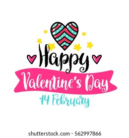 Vector hand drawn lettering poster. Creative typography card with phrase, hearts and decor elements. Happy Valentine's Day. Romantic text.