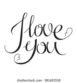 Vector hand drawn lettering. Romantic phrase I love you, black on white background, for greeting card, logo, badge, print, other designs. Ornate retro vintage style calligraphy.