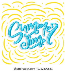 Vector hand drawn lettering - Summer time. Isolated calligraphy for travel agency, summer party. Great design for postcard, t-shirt or poster.