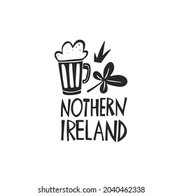 Vector hand drawn logo for Nothern Ireland. Travel illustration of Great Britain. Hand drawn lettering illustration. Irish landmark