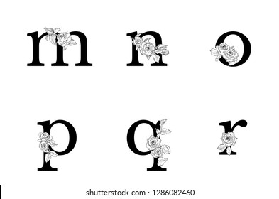 Vector hand drawn lowercase letters. Black and white isolated letters and flowers on a uniform background. Floral Design. Letters with decorative roses.  Lowercase letters m,n,o,p,q,r.