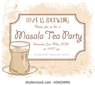 vector hand drawn masala tea party invitation card, vintage frame, glass and leaves.
