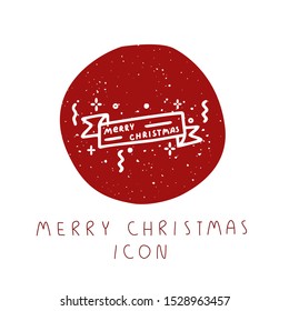Vector hand drawn Merry Christmas tag and banner icon for party, festival, blog, greeting card or logo. Minimalistic New Year and Christmas stories template
