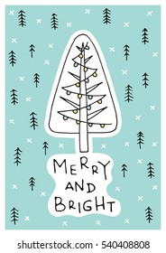 Vector hand drawn Merry Christmas greeting card with cute xmas tree on the background of the pattern with winter elements .
