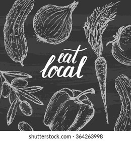 Vector hand drawn modern 'eat local' concept, booklet, poster, brochure, menu. Chalkboard background, hand lettering.