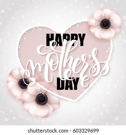 vector hand drawn mothers day greeting card with blooming anemone flowers, heart shaped frame and lettering quote - happy mothers day.
