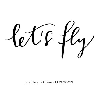 7,762 Fly quote Images, Stock Photos & Vectors | Shutterstock