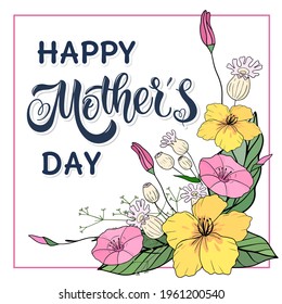 Vector hand drawn motivational and inspirational quote - Happy Mother's day. Calligraphic poster. Mother's Day design. 