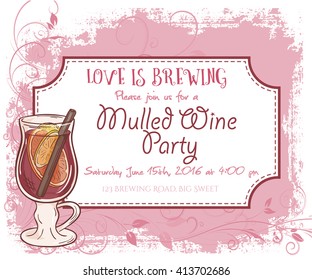 vector hand drawn mulled wine party invitation card, vintage frame, glass and leaves.