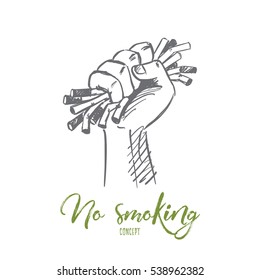 Vector hand drawn no smoking concept sketch with human hand strongly compressing cigarretes and motivational lettering