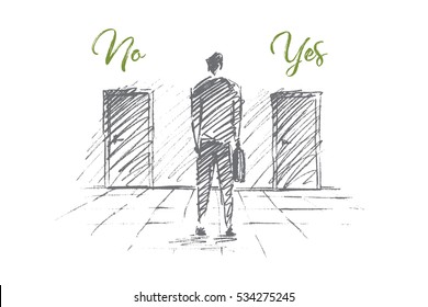 Vector hand drawn No Yes business solution concept sketch. Businessman standing backwards and trying to decide which door to open. Lettering No Yes