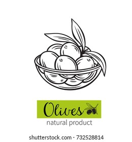 Vector hand drawn olives in a bowl icon badge in the old ink sketch style for brochures, banner, restaurant menu and market