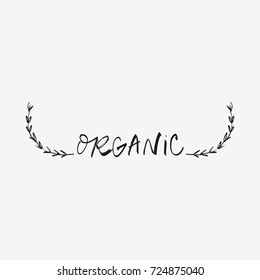Vector hand drawn organic label.