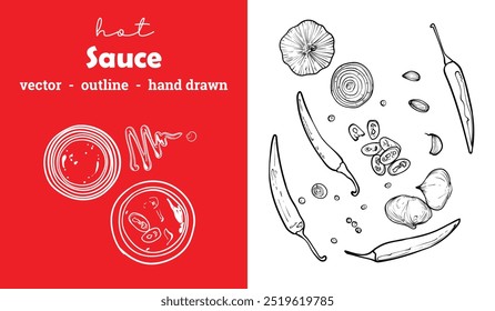 Vector hand drawn outline only hot sauce. Glass recipients with yummy sauce and ingredients on the side. Awesome food assets for menu design, online and print projects.