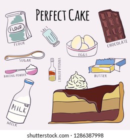 Vector hand drawn perfect cake recipe. Doodle illustration. Cake recipe in doodle style. Vector illustration.
