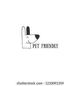 Vector hand drawn pet friendly sign, head of a happy dog. Pets allowed. Domestic animals. Black on white isolated symbol. Illustration for restaurant, cafe, hotel, shop etc.