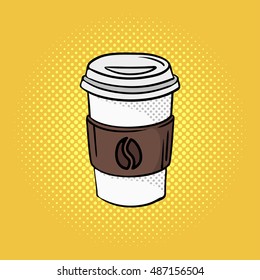 Vector hand drawn pop art illustration of coffee on the go. Fast food. Retro style. Hand drawn sign. Illustration for print, web.