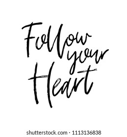 Vector hand drawn poster with phrase. Typography isolated card, image with lettering. Black quote on white background. Design for t-shirt and prints.