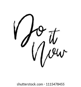 Vector hand drawn poster with phrase. Typography isolated card, image with lettering. Black quote on white background. Design for t-shirt and prints.