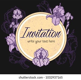 Vector hand drawn romantic floral invitation.Textured cycle with  iris flowers in line art style.Invite isolated on white background.sketchy hand drawn irises decoration on greeting card