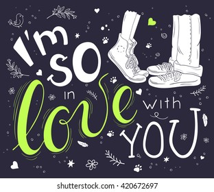vector hand drawn romantic poster with hugging couple and handwritten lettering quote - I am so in love with you.
