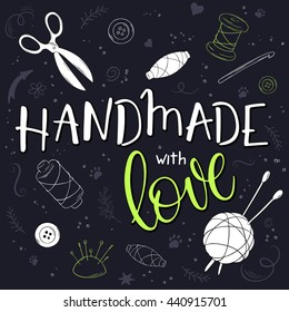 vector hand drawn romantic poster with knitting ball and handwritten lettering quote - handmade with love.