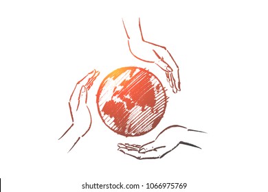 Vector hand drawn Save the planet concept sketch. Small globe between three human palms meaning care and love.