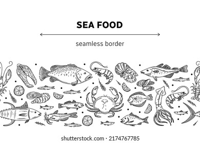 Vector hand drawn seafood seamless border with mussel, fish salmon and shrimp. Lobster, squid, scallop and tuna for product market or seafood restaurant.