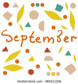 Vector hand drawn "September". Modern calligraphy quote