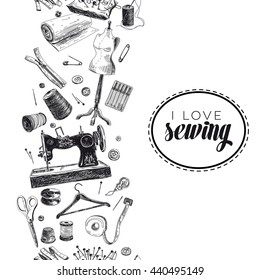 Vector hand drawn sewing Illustration. Vintage style. Retro sketch background. 