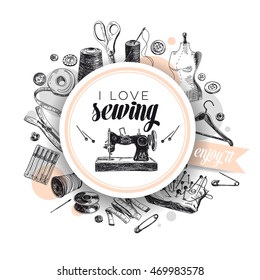 Vector hand drawn sewing Illustration. Vintage style. Retro sketch background. 