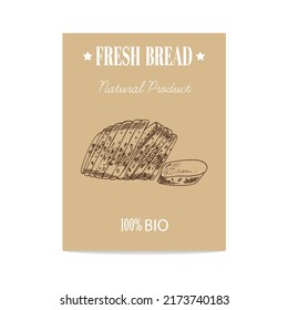 Vector hand drawn sketch chopped bread poster. Eco food.  Icons and elements for print, labels, packaging.