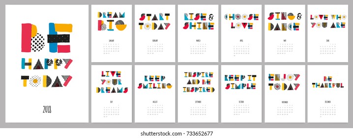 Vector hand drawn sketch colorful text calendar 2018. Be Happy Today.